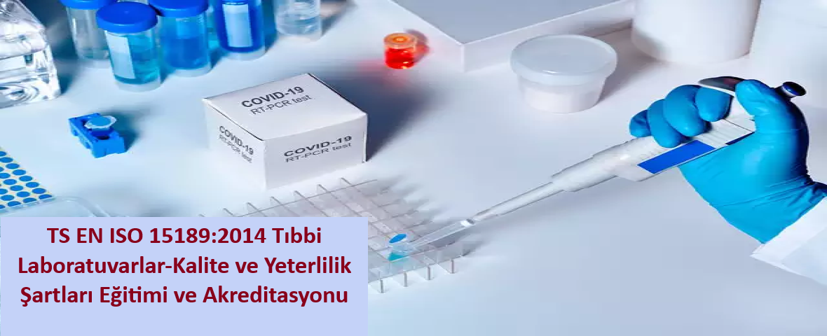 ISO 15189 Eğitimi