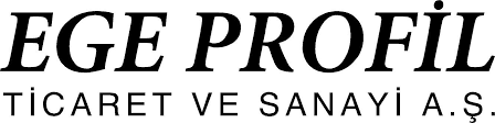 EGE PROFİL TİCARET VE SANAYİ A.Ş.