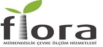 FLORA ÇEVRE & İŞ GÜVENLİĞİ ÖLÇÜM ANALİZ LABORATUVARI: